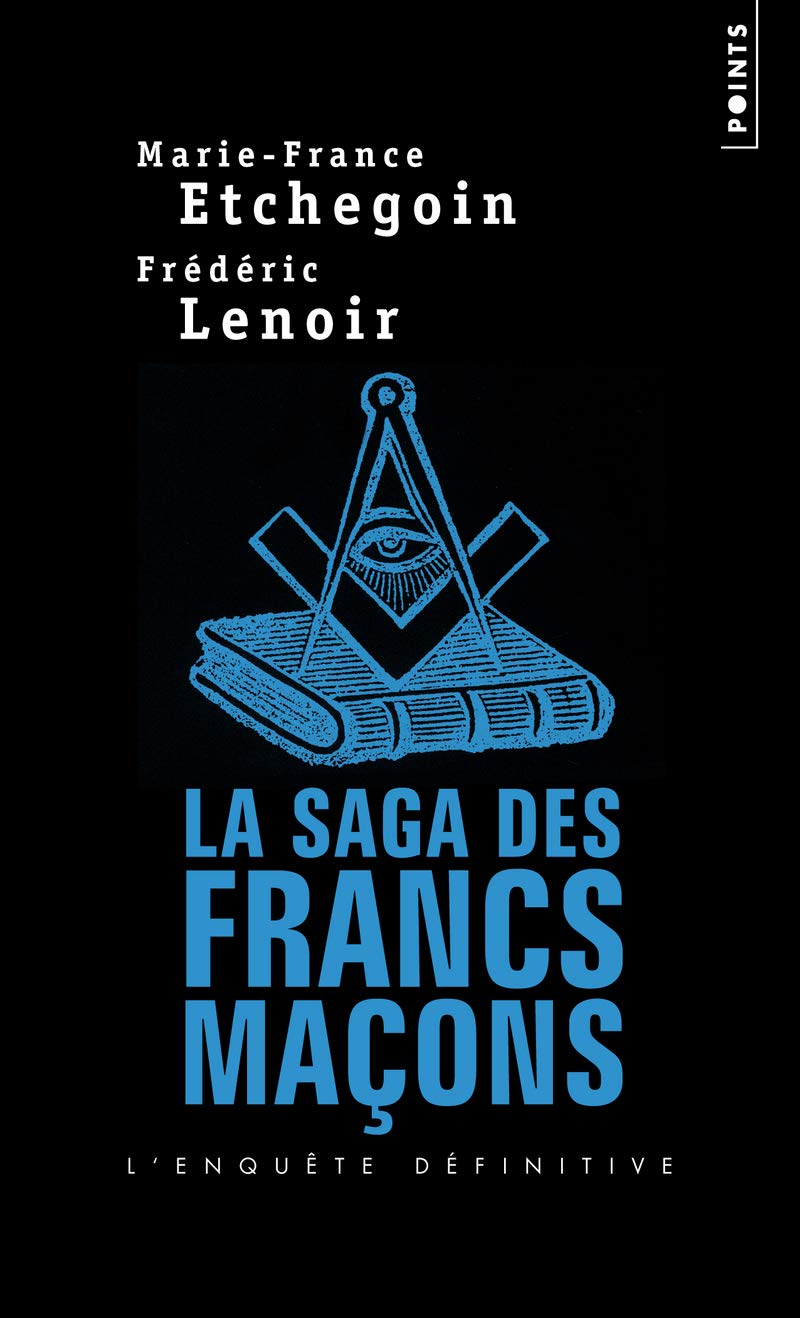 La Saga des francs-maçons 9782757818831