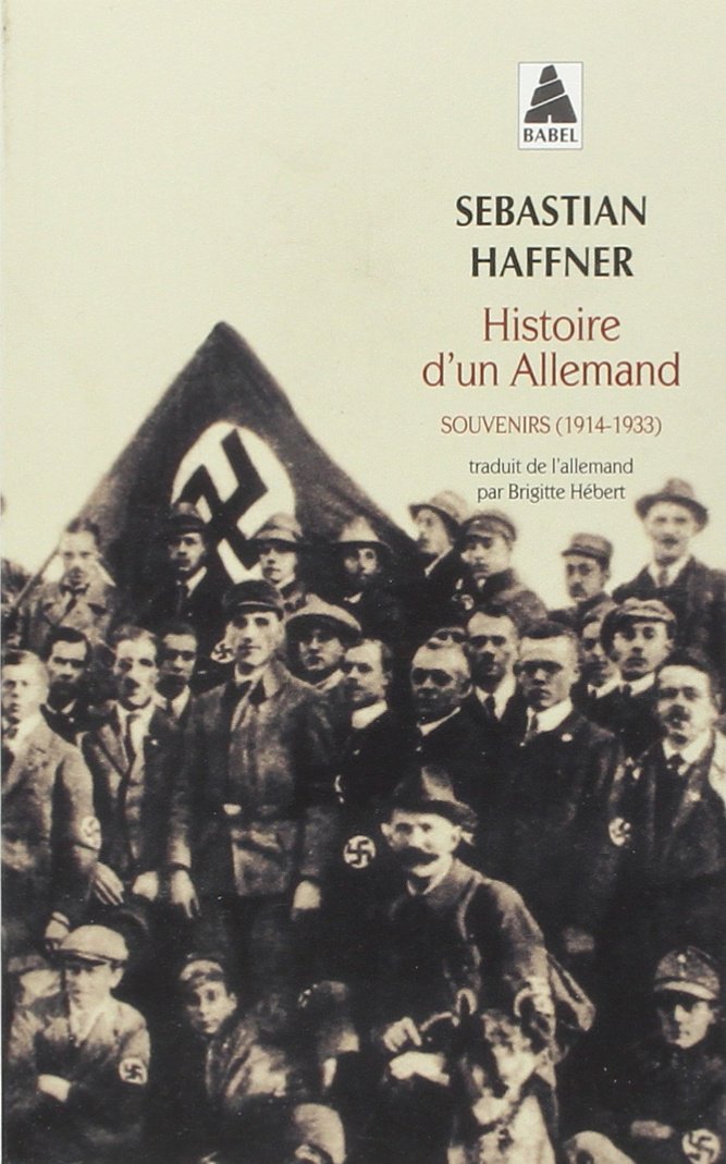 Histoire d'un Allemand: Souvenirs (1914-1933) 9782742751518