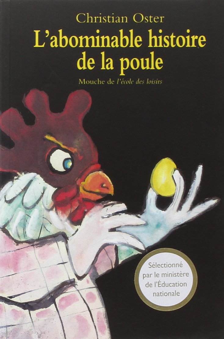 L'Abominable Histoire de la poule 9782211052818