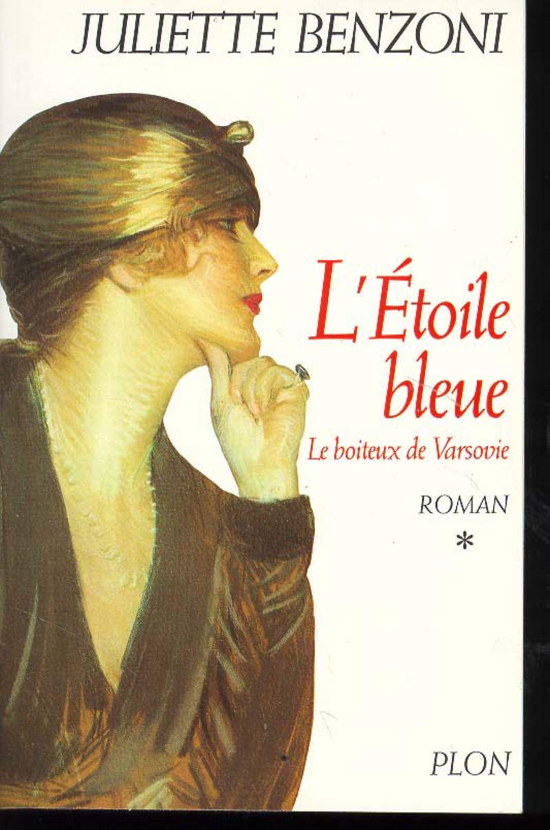Le Boiteux de Varsovie, tome 1 : L'Etoile bleue 9782259180689