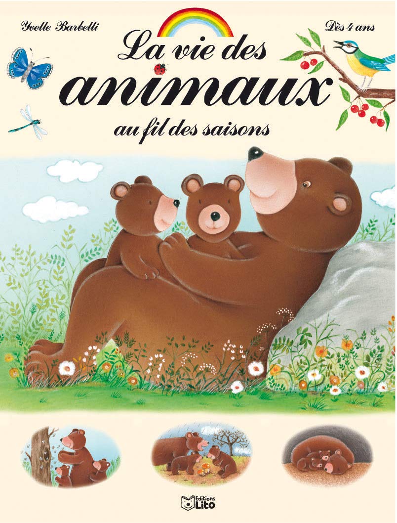 La Vie Des Animaux Au Fil Des Saisons 9782244474038