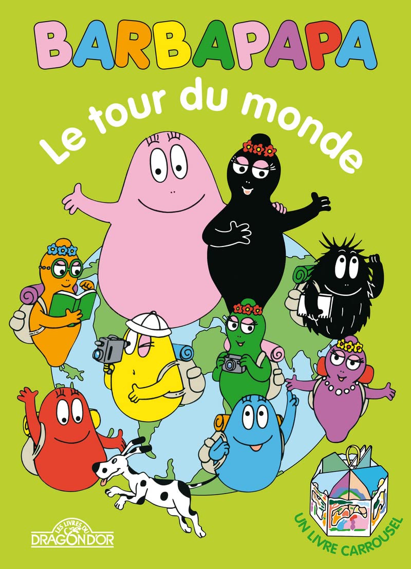 Barbapapa Le Tour du monde - livre carrousel 9782821201149