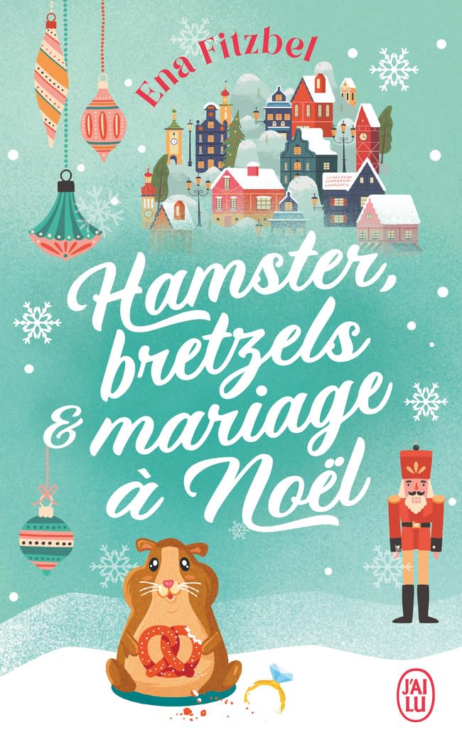 Hamster, bretzels et mariage à Noël 9782290391822