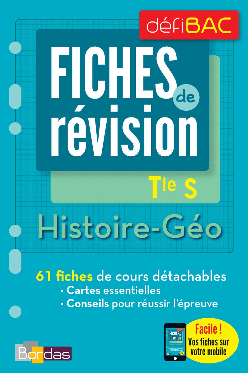 DéfiBac Fiches Hist-Géo Tle S + OFFERT : vos fiches sur votre mobile 9782047355572