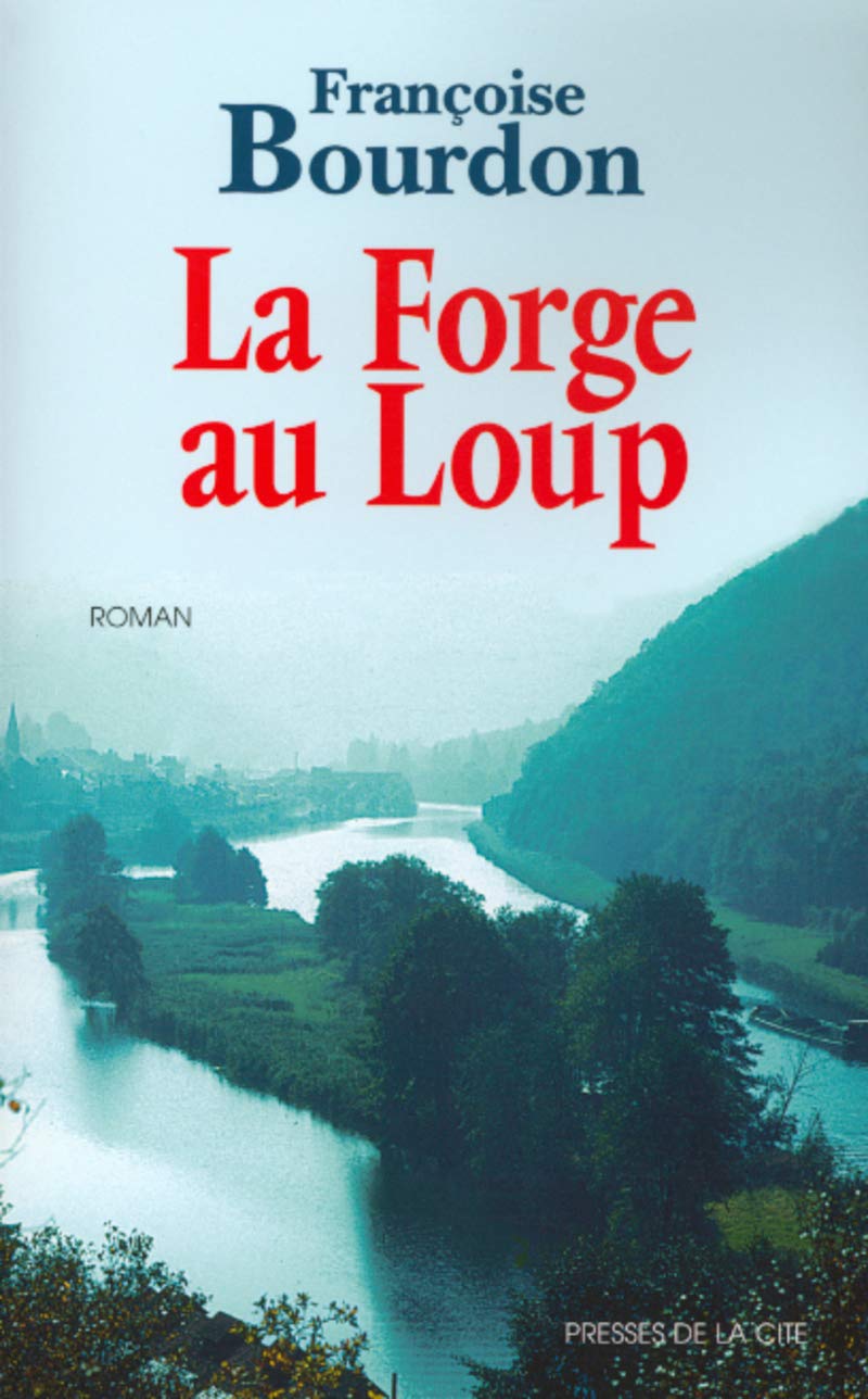 La Forge au loup 9782258054516