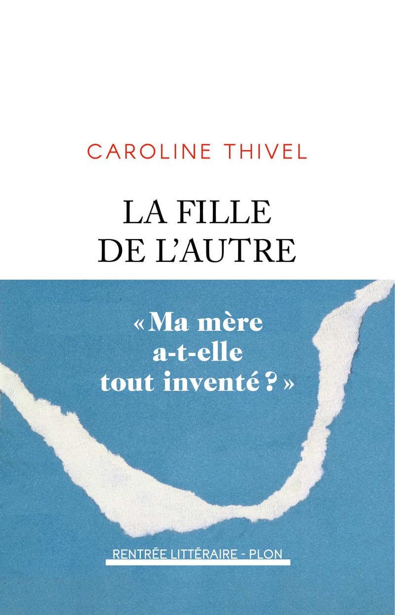 La Fille de l'autre - Rentrée littéraire 2024 9782259319881