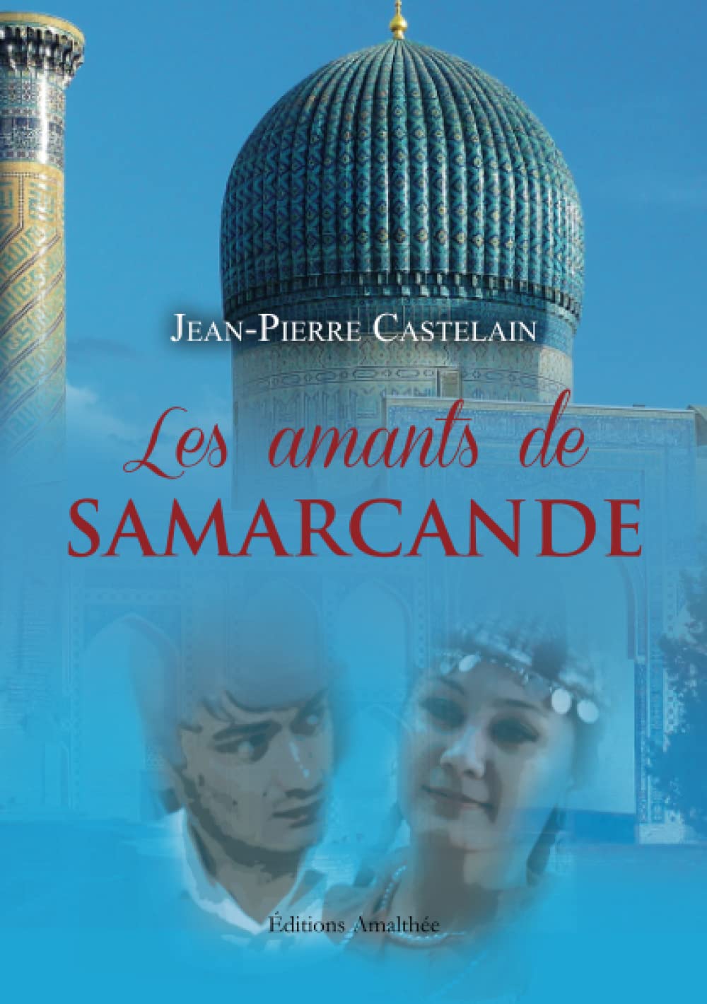 Les amants de Samarcande 9782310021241