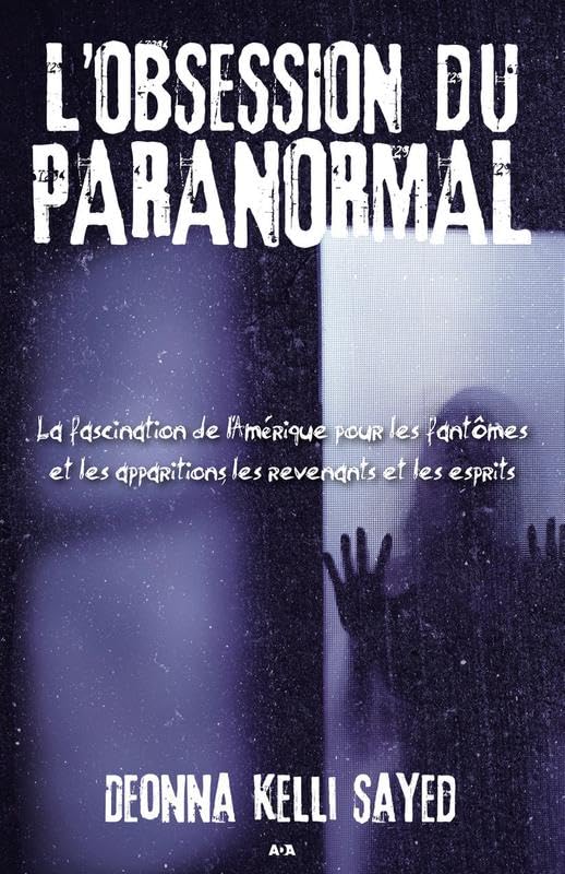 L'obsession du paranormal 9782896676408