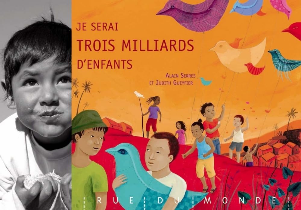 Je serai trois milliards d'enfants 9782355040870