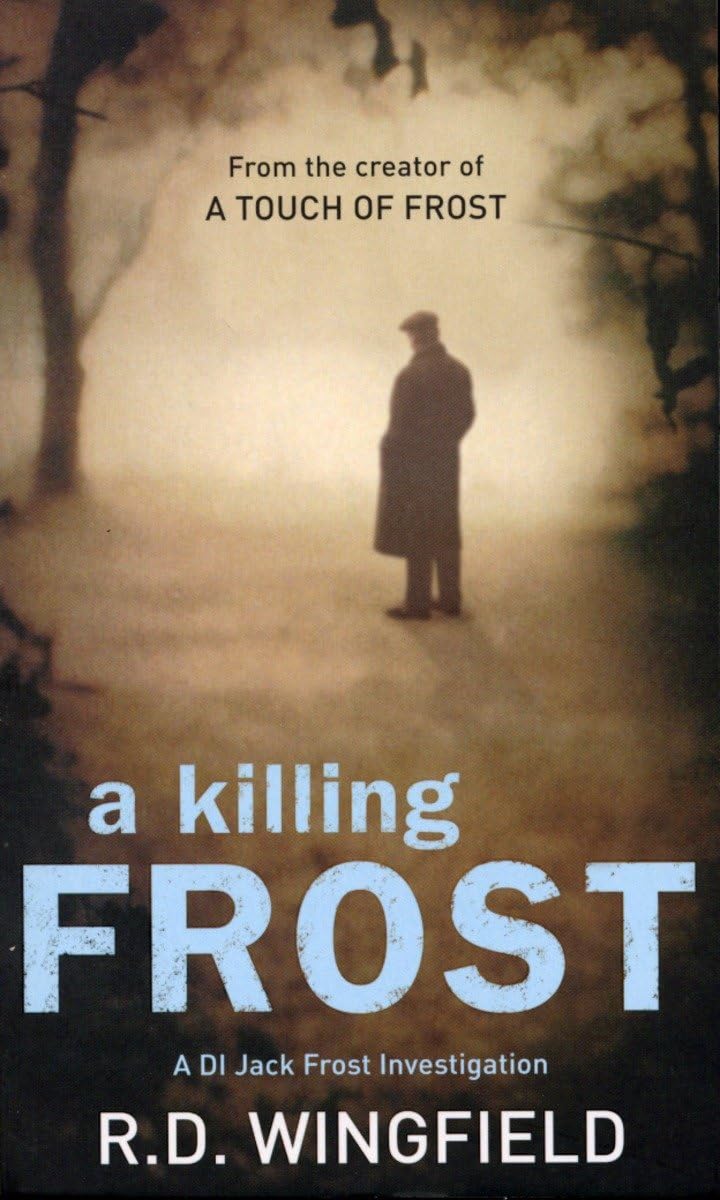 A Killing Frost: (Di Jack Frost Book 6) 9780552156899