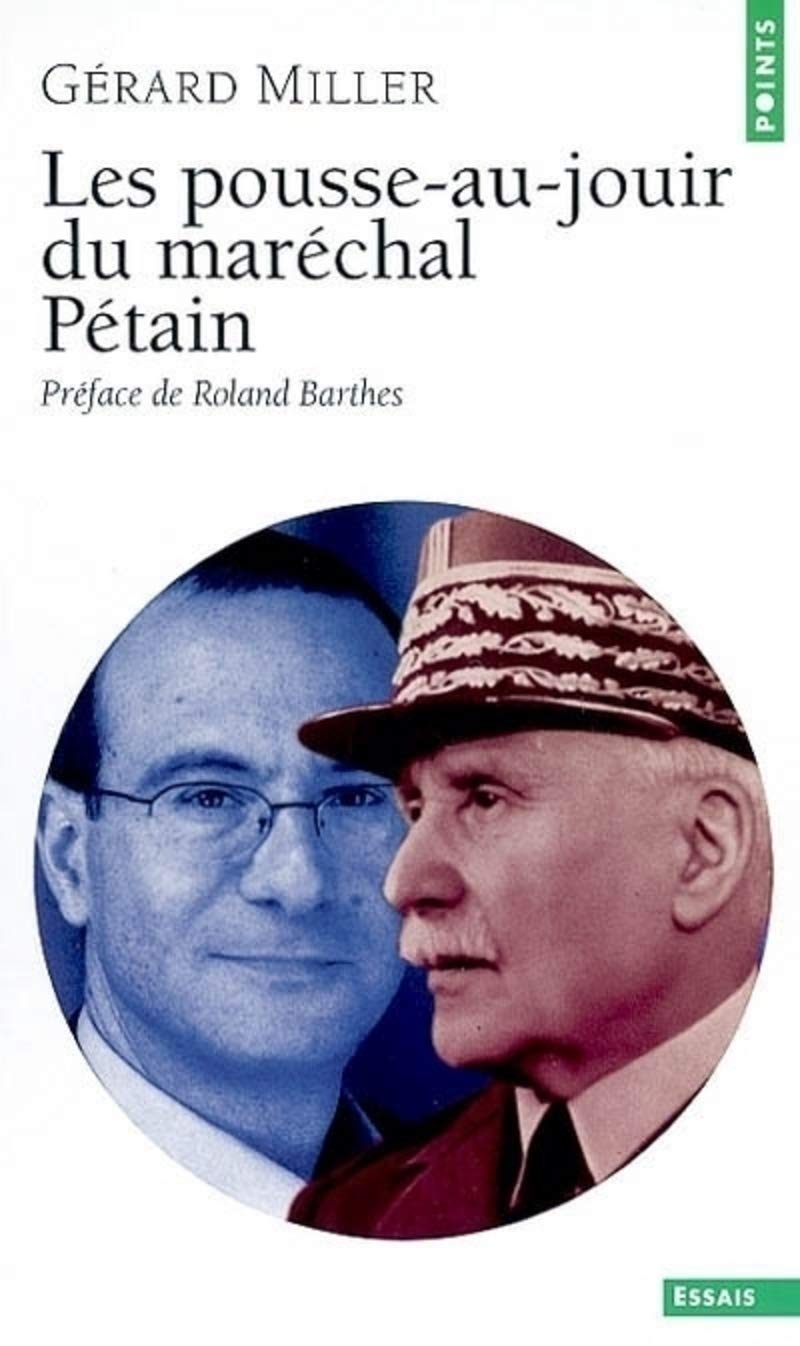 Les Pousse-au-jouir du maréchal Pétain 9782020685870