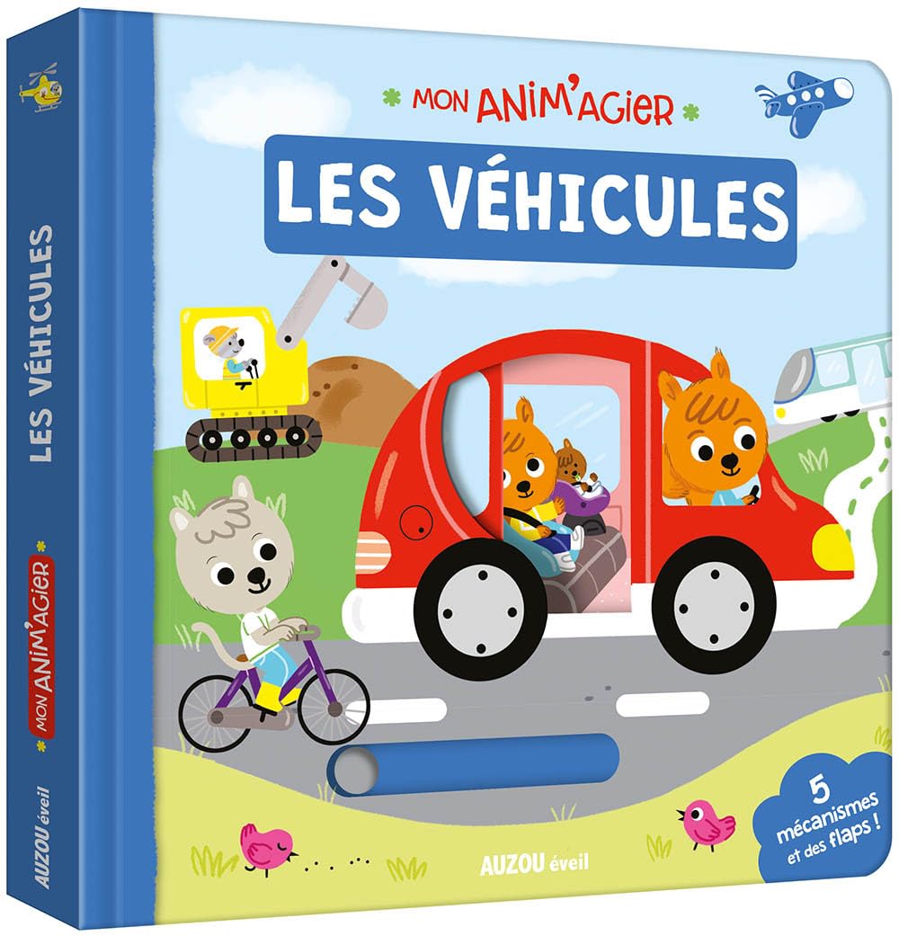 Mon Anim'agier - Les véhicules 9782733846988