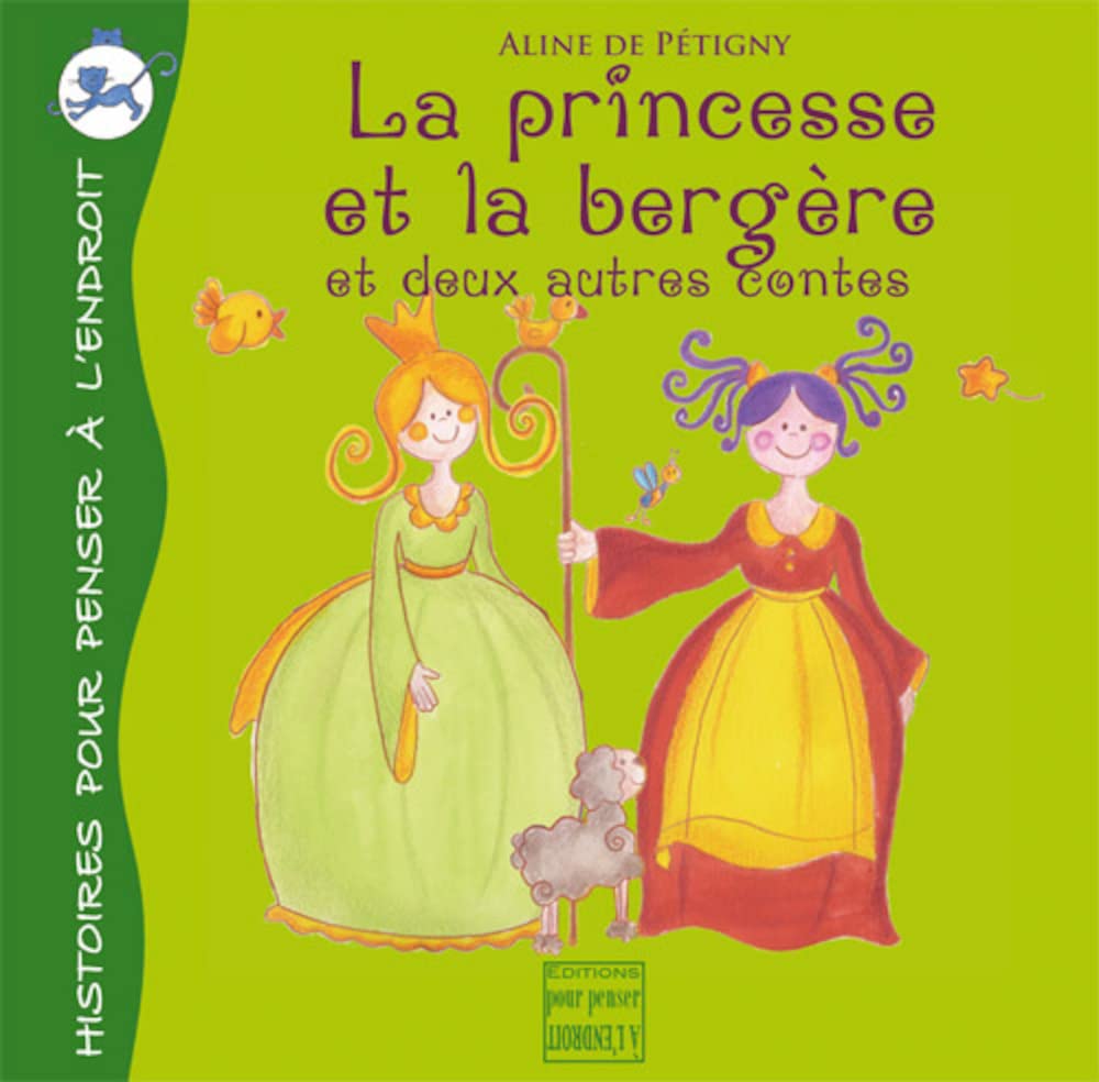 La princesse et la bergère, et deux autres contes 9782915125283