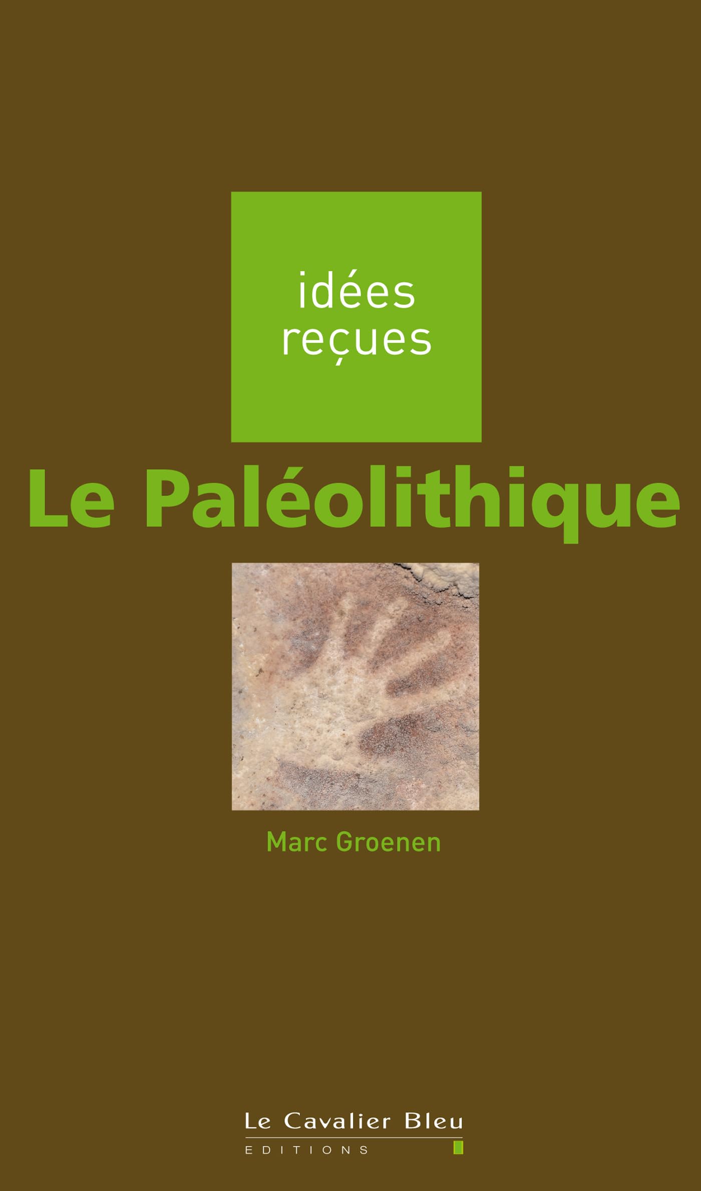 Le Paléolithique 9782846702058