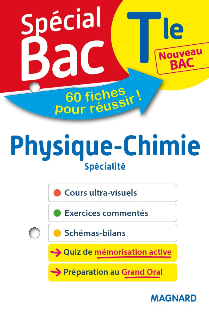 Spécial Bac Fiches Physique Chimie Tle Bac 2021: Tout le programme en 60 fiches, cours ultra-visuel, schémas-bilans, exercices, quiz et Grand oral 9782210765313