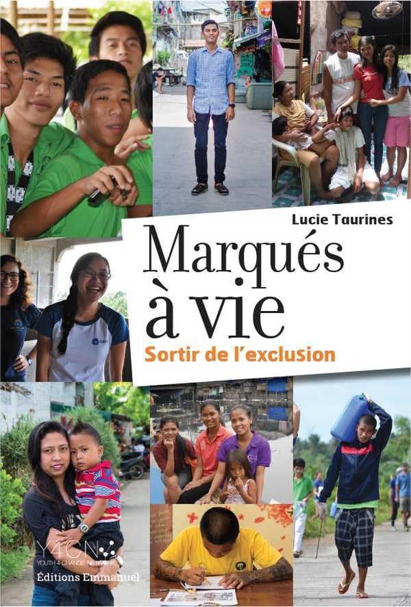 Marqués à vie : Sortir de l'exclusion 9782353895595