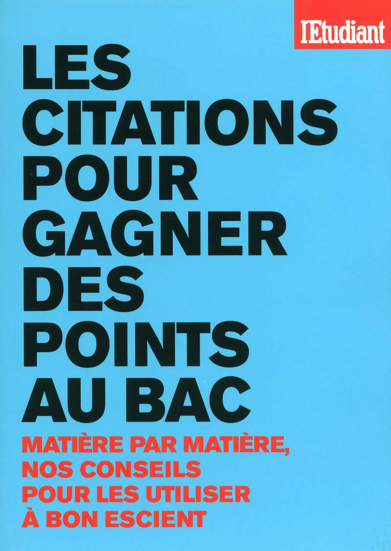 LES CITATIONS POUR GAGNER DES POINTS AU BAC 9782817601557
