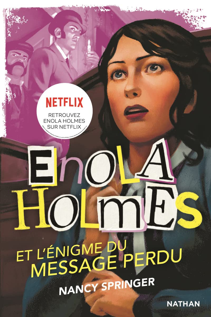 Les enquêtes d'Enola Holmes, tome 5 : L'énigme du message perdu 9782095003777