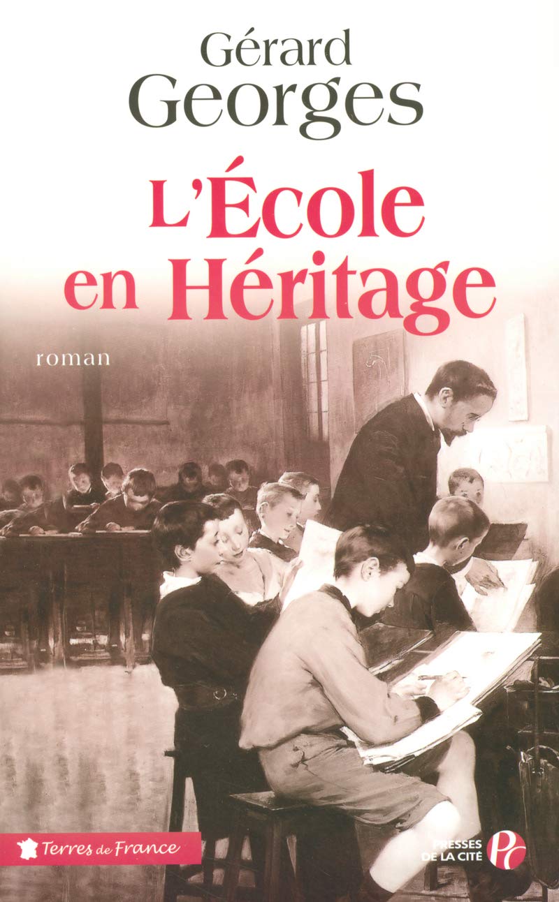 L'Ecole en héritage 9782258068360