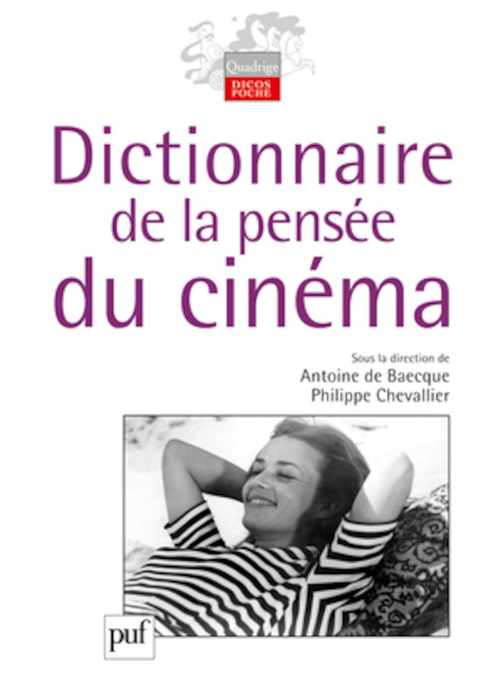 Dictionnaire de la pensée du cinéma 9782130580188