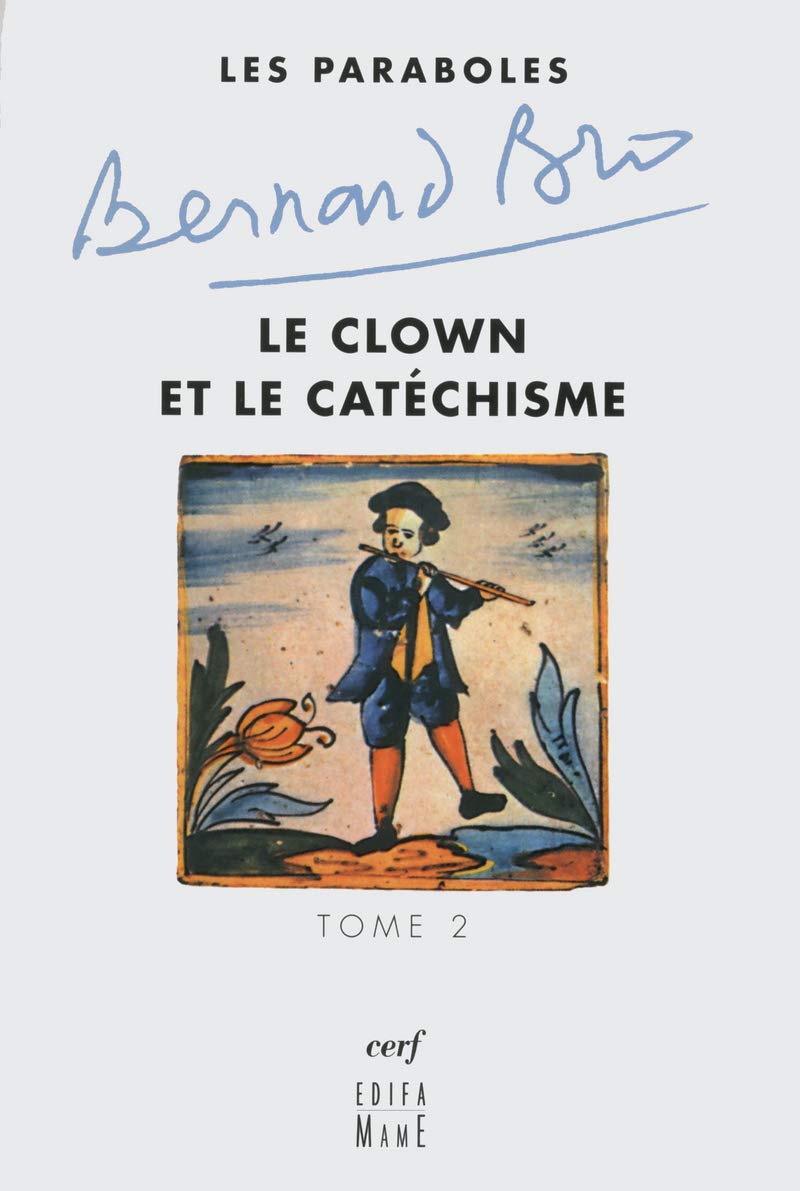 Les Paraboles - tome 2 Le clown et le catéchisme (2) 9782204083805
