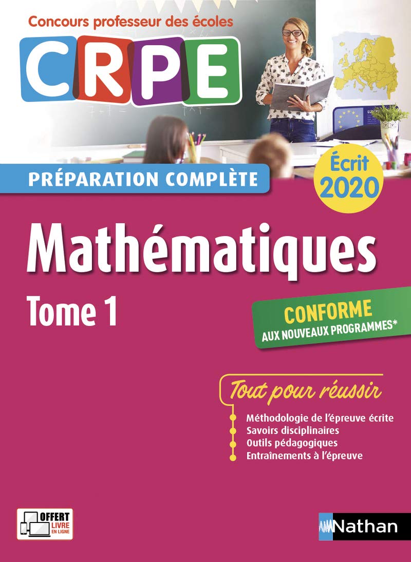 Mathématiques - Tome 1 - Ecrit 2020 - Préparation complète - CRPE 9782091650531