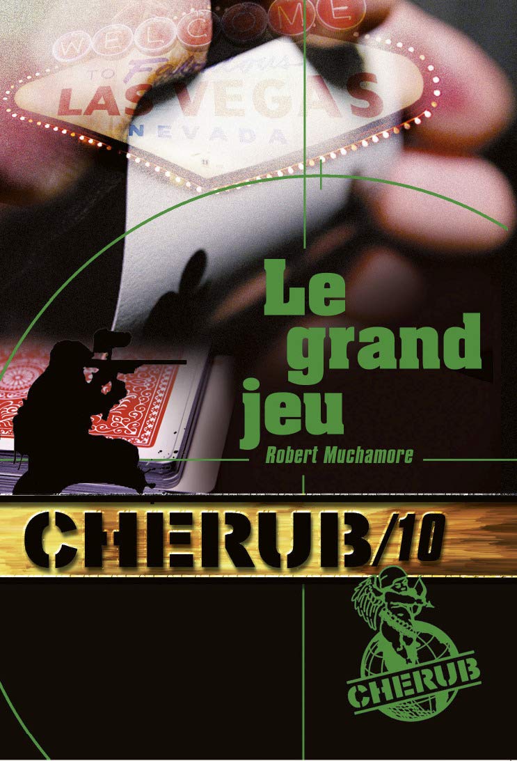 Cherub Mission 10: Le grand jeu 9782203035355