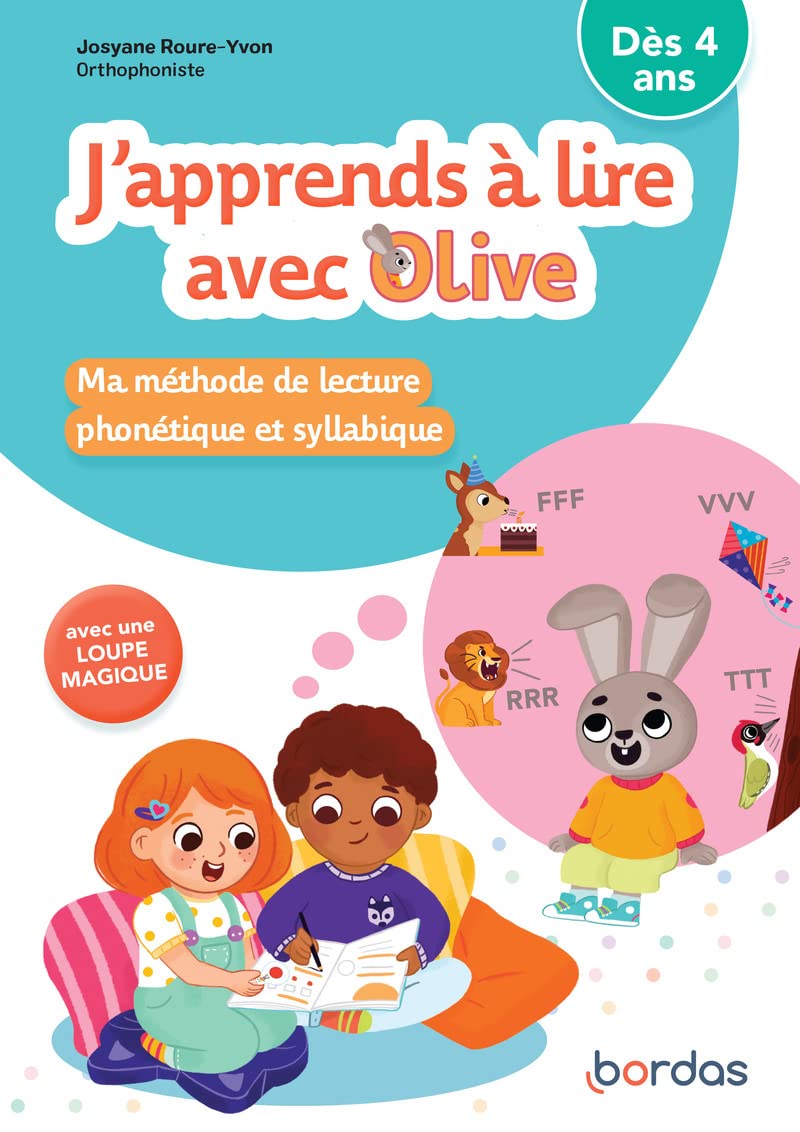 J'apprends à lire avec Olive - Ma méthode de lecture phonétique et syllabique 9782047358818