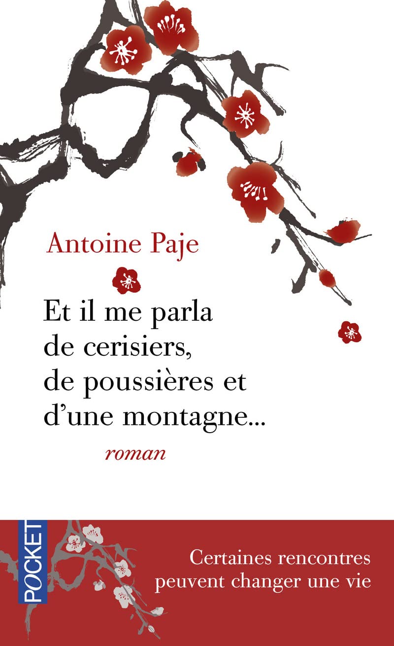 Et il me parla de cerisiers, de poussières et d'une montagne - COLLECTOR 9782266254786