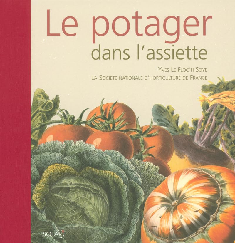 Le Potager dans l'assiette 9782263036552