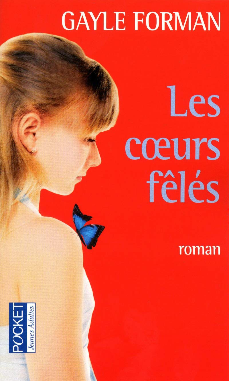 Les coeurs fêlés 9782266214469