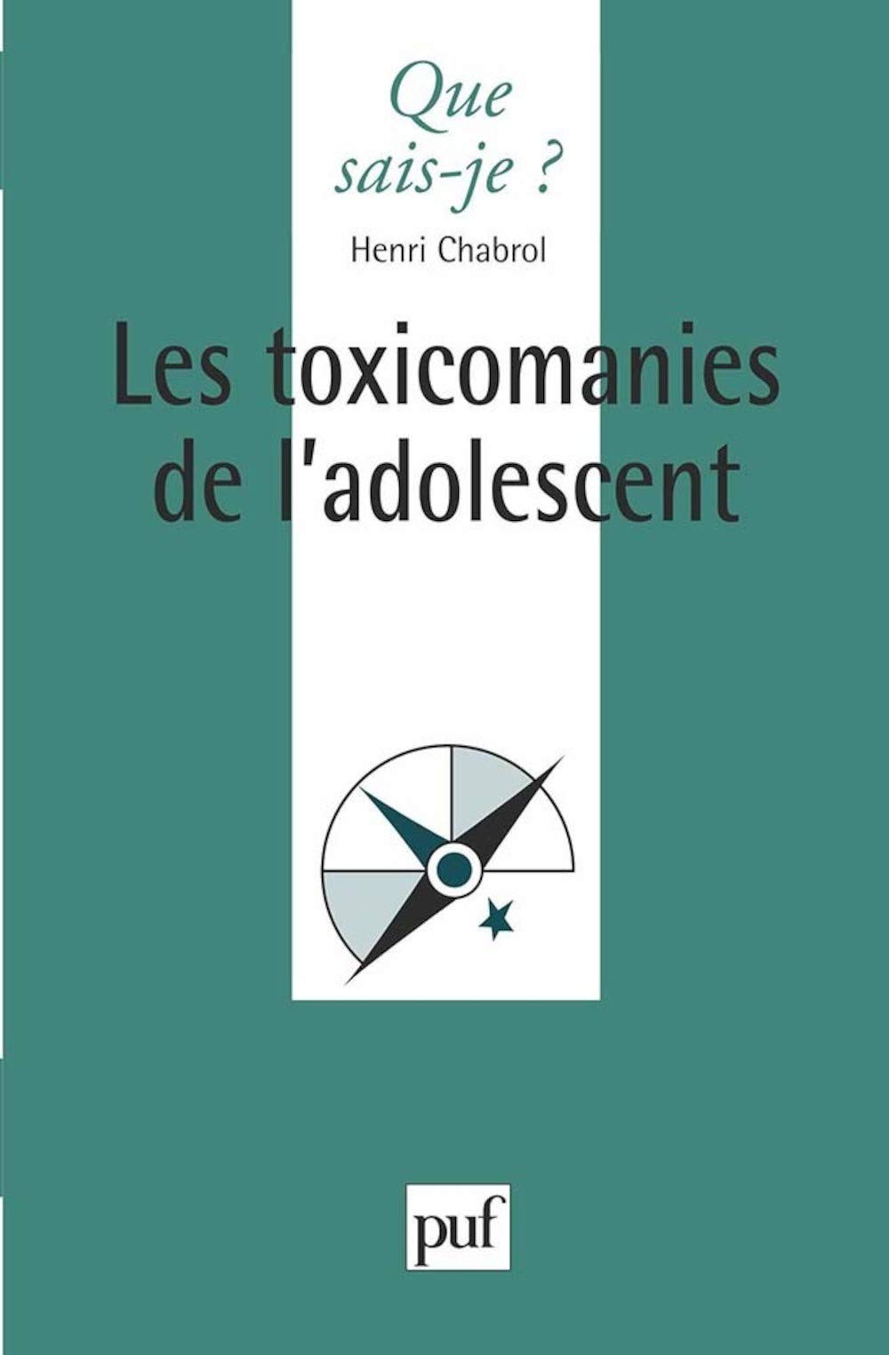 Les toxicomanies de l'adolescent 9782130459798