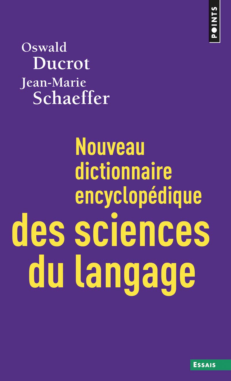 Nouveau dictionnaire encyclopédique des sciences du langage 9782020381819
