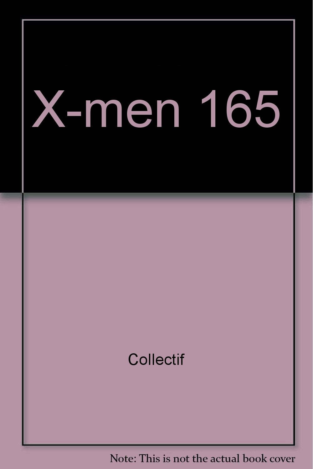 X-men 165 9782809416930