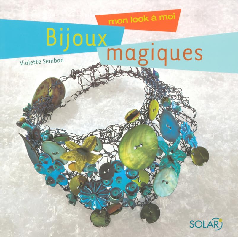 Bijoux magiques 9782263040627
