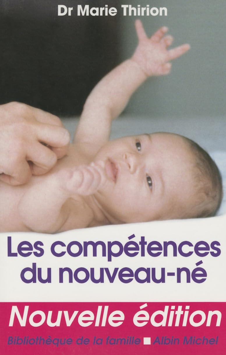 Les Compétences du nouveau-né 9782226134103