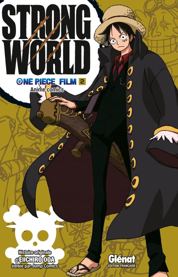 One Piece Anime comics - Strong World - Tome 02 9782723487214