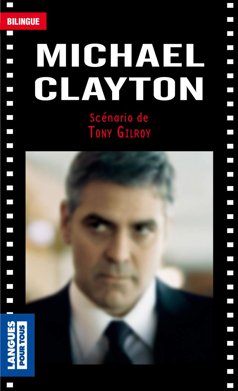 Michael Clayton: Bilingue ciné 9782266228343