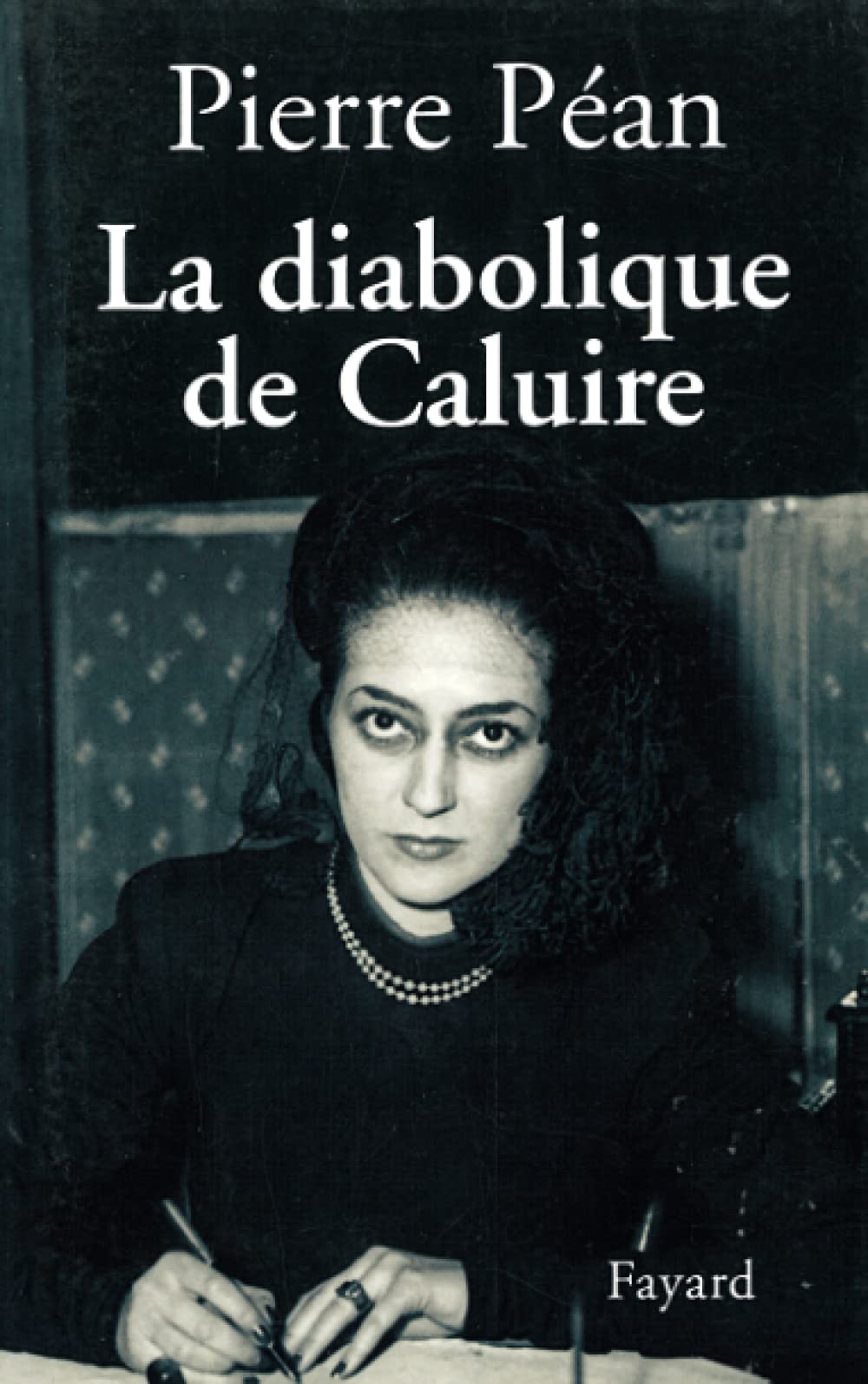 La diabolique de Caluire 9782744129032