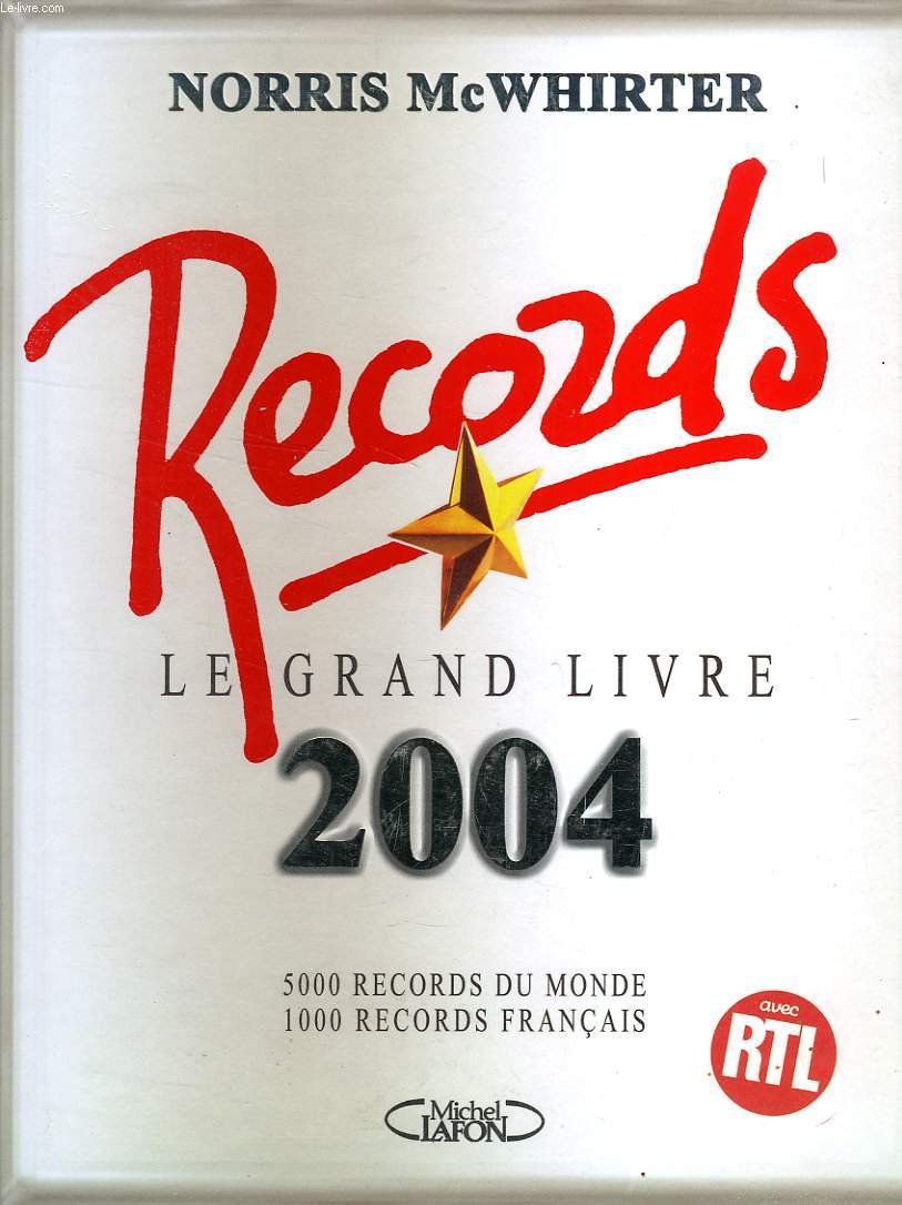 Le Livre des records 2004 9782749900247