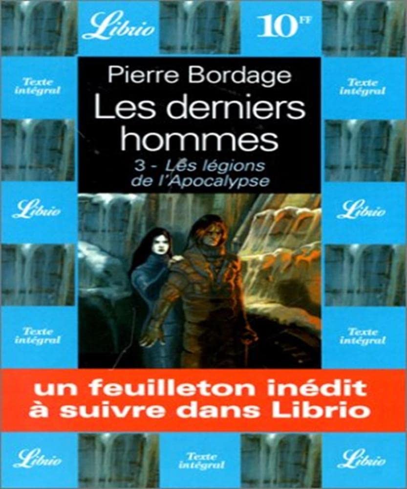 Les derniers hommes : les légions de l'apocalypse 9782290301111