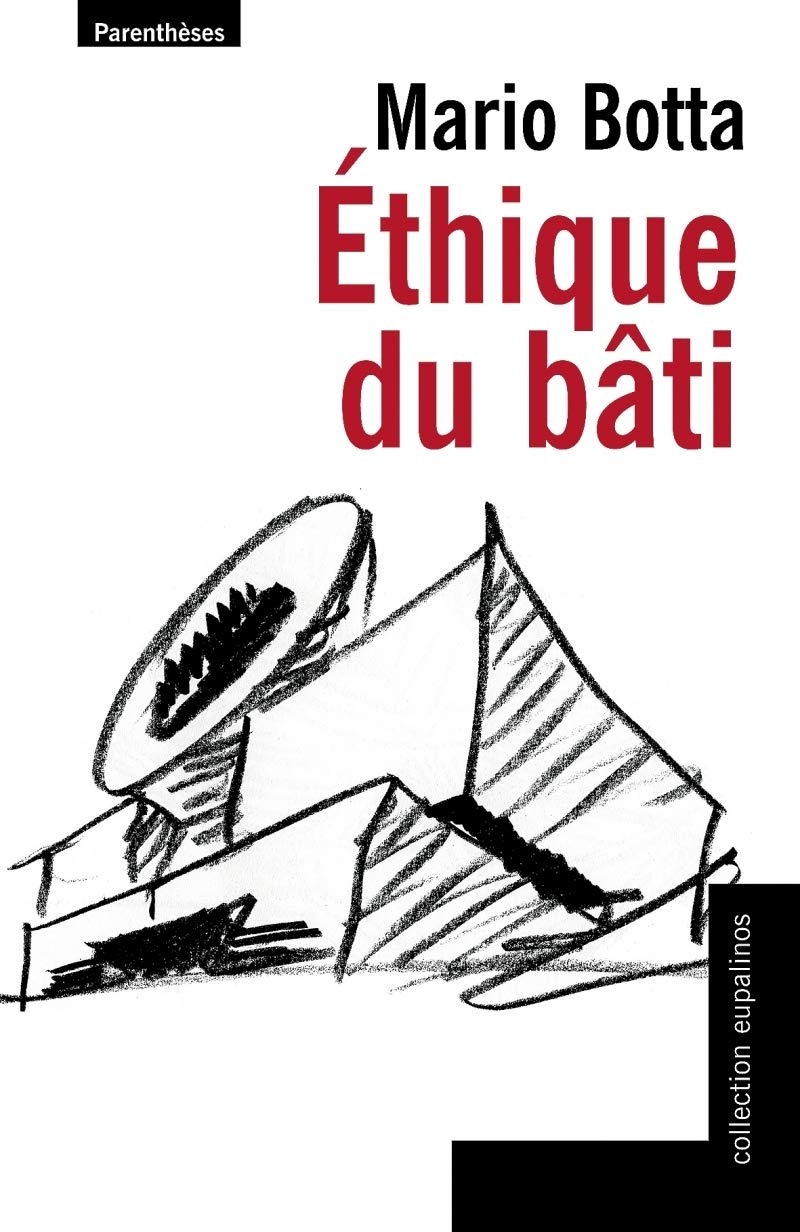 Ethique du bâti 9782863646342