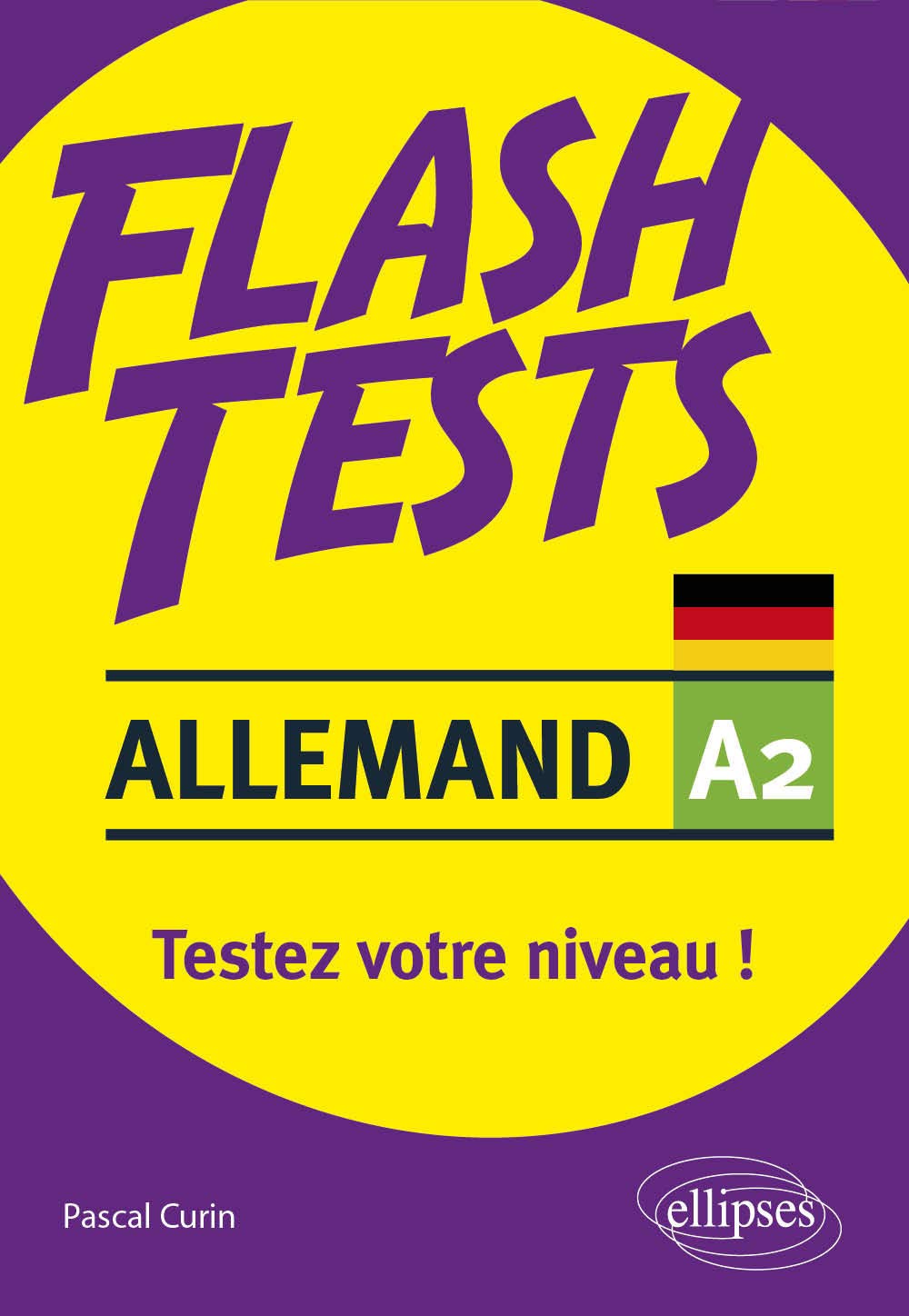 Allemand A2: Testez votre niveau ! 9782340033160