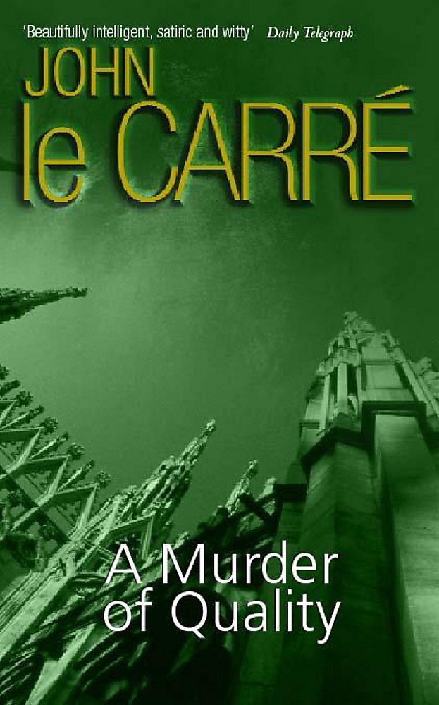 A Murder of Quality 9780340554449
