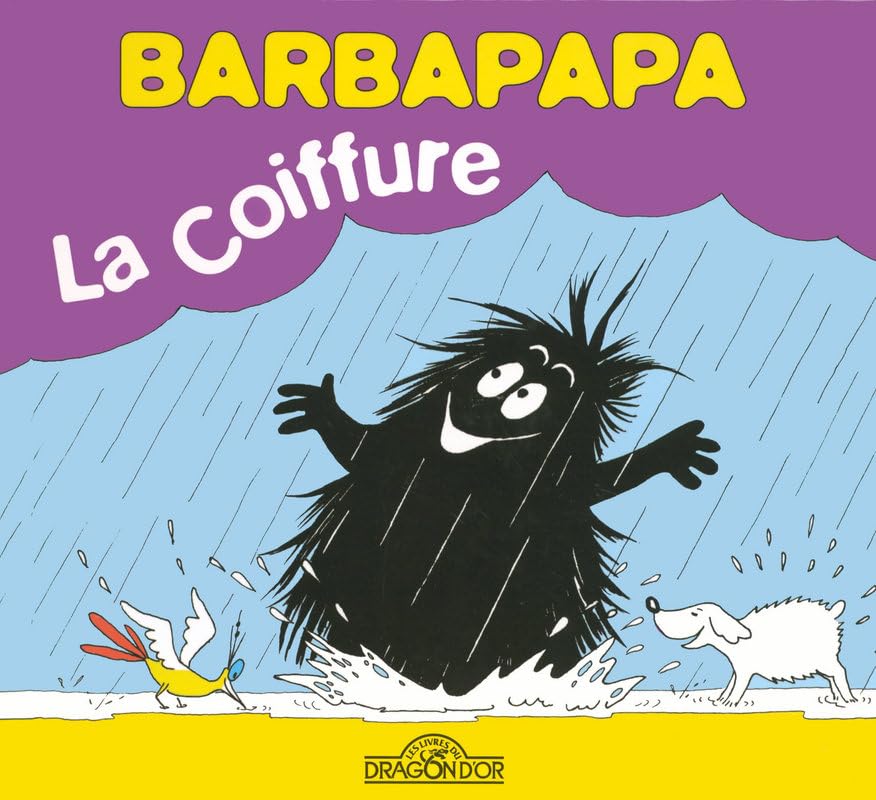 Barbapapa - La Coiffure - Album illustré - Dès 2 ans 9782878813272