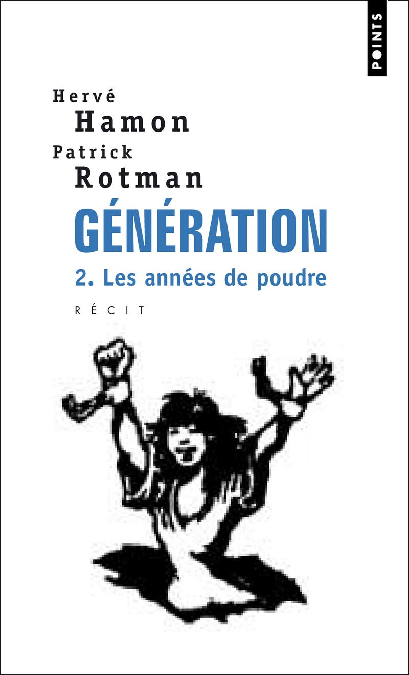 Génération , tome 2: Les années de poudre 9782020343510