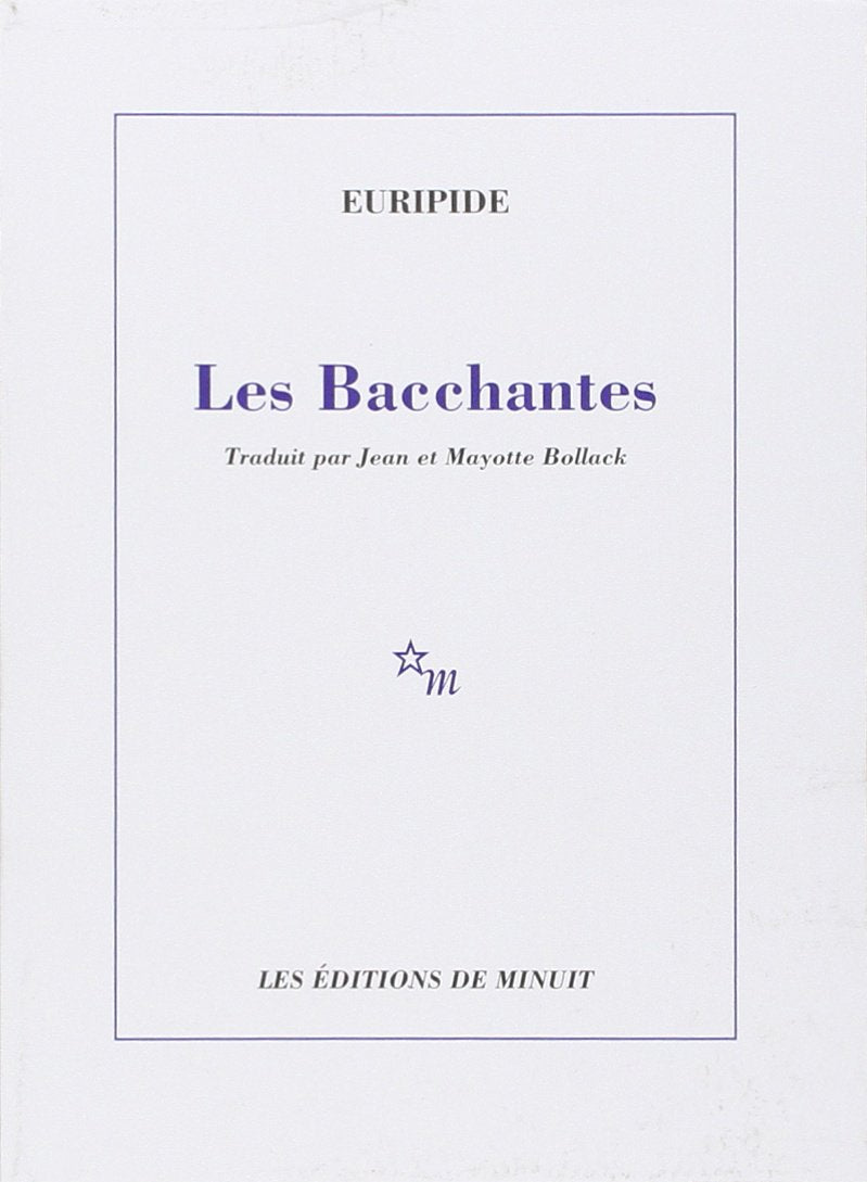 Les bacchantes 9782707319005