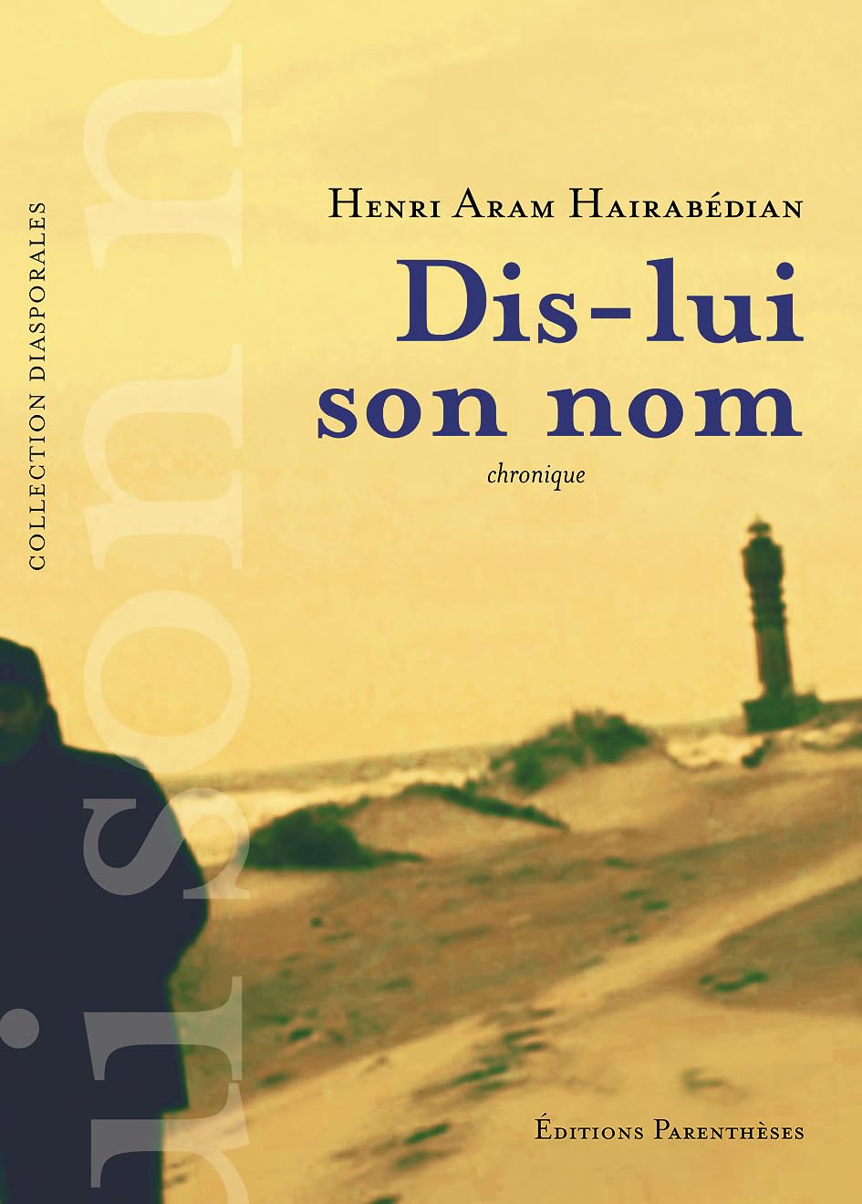 Dis-lui son nom 9782863642542