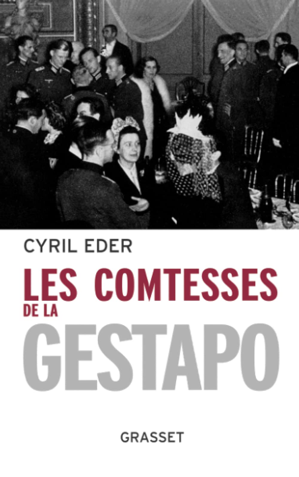 Les comtesses de la Gestapo 9782246674016