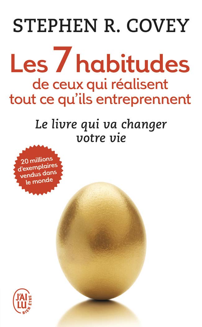 Les 7 habitudes de ceux qui réalisent tout ce qu'ils entreprennent (Format de poche) 9782290057926
